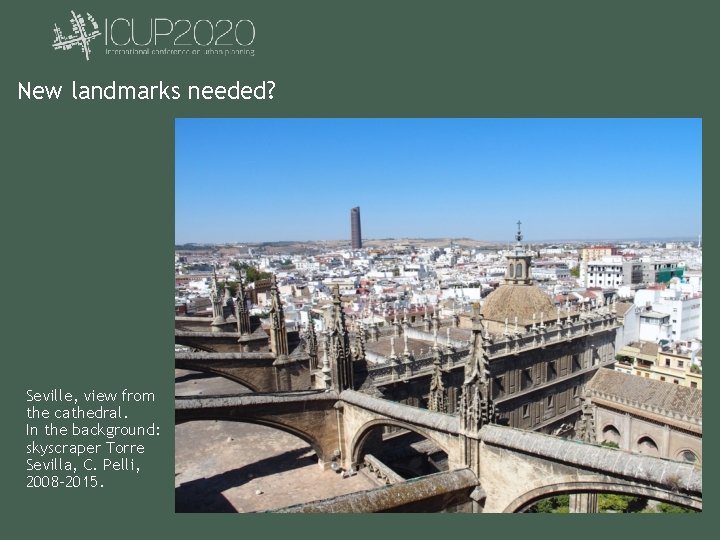 New landmarks needed? Seville, view from the cathedral. In the background: skyscraper Torre Sevilla,