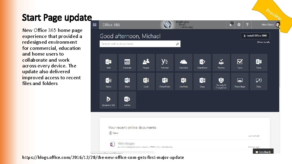 Start Page update New Office 365 home page experience that provided a redesigned environment