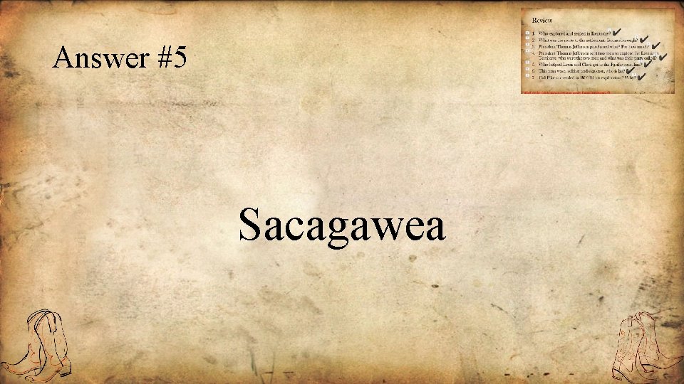 Answer #5 Sacagawea 