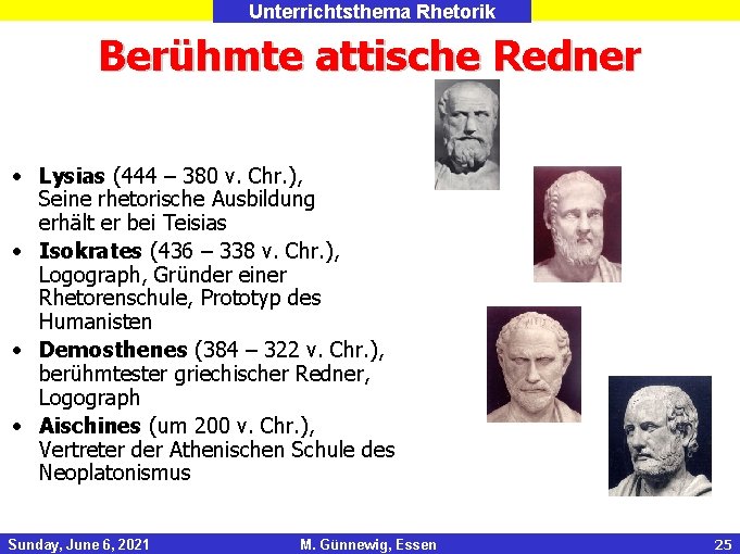 Unterrichtsthema Rhetorik Berühmte attische Redner • Lysias (444 – 380 v. Chr. ), Seine