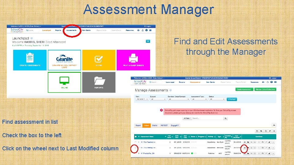Assessment Manager Find and Edit Assessments through the Manager Find assessment in list Check Assessment Manager Find and Edit Assessments through the Manager Find assessment in list Check