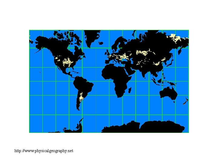 http: //www. physicalgeography. net 