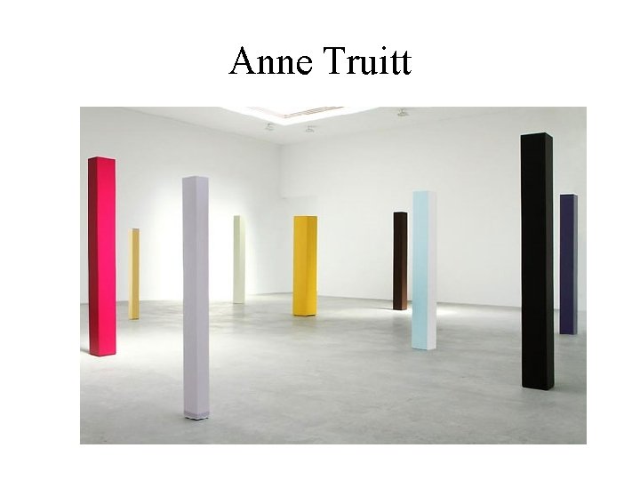 Anne Truitt 