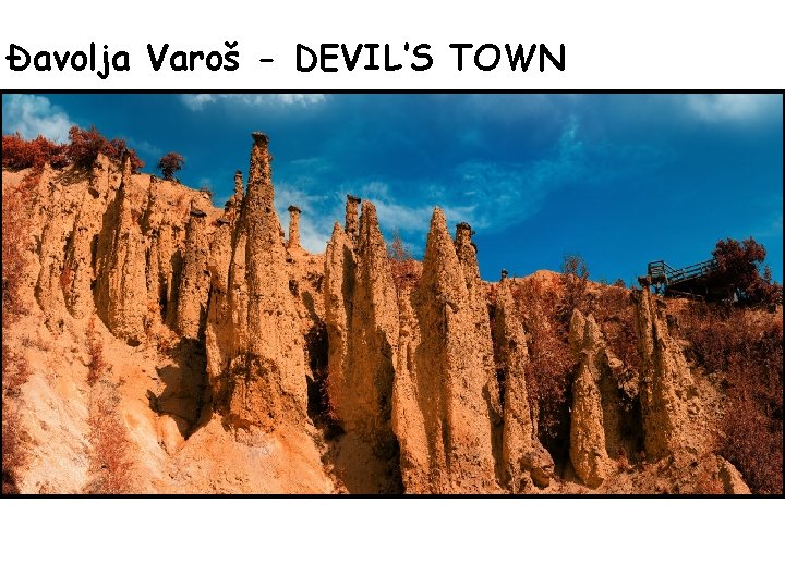 Đavolja Varoš - DEVIL’S TOWN 