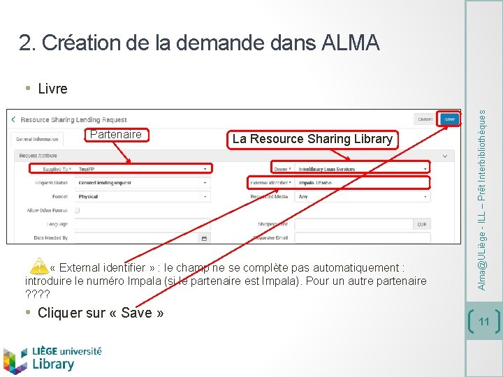 2. Création de la demande dans ALMA Partenaire La Resource Sharing Library « External