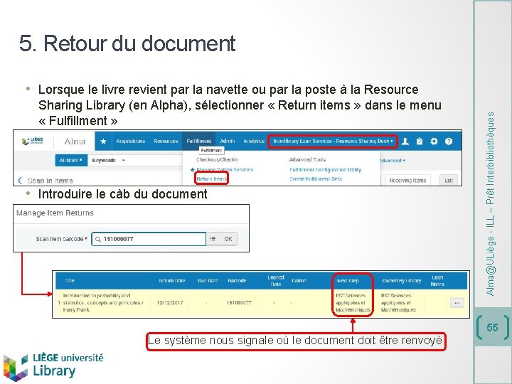 5. Retour du document Sharing Library (en Alpha), sélectionner « Return items » dans