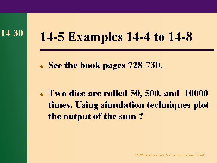 14 -30 14 -5 Examples 14 -4 to 14 -8 l l See the