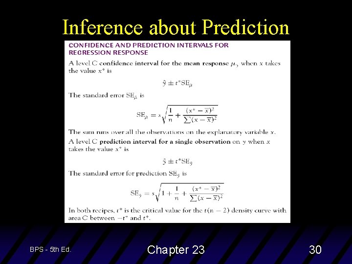 Inference about Prediction BPS - 5 th Ed. Chapter 23 30 