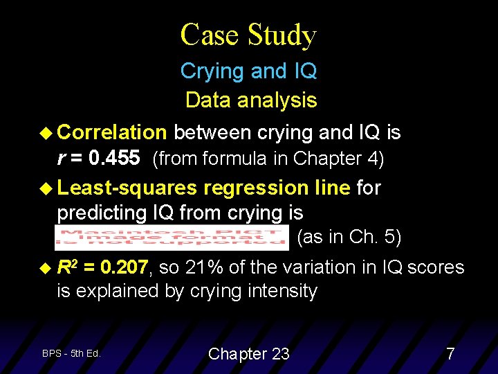 Case Study Crying and IQ Data analysis u Correlation between crying and IQ is