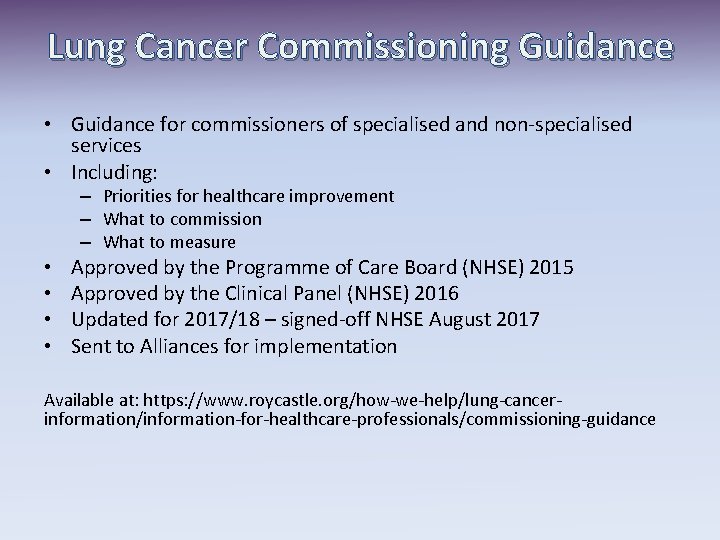 Lung Cancer Commissioning Guidance • Guidance for commissioners of specialised and non-specialised services •