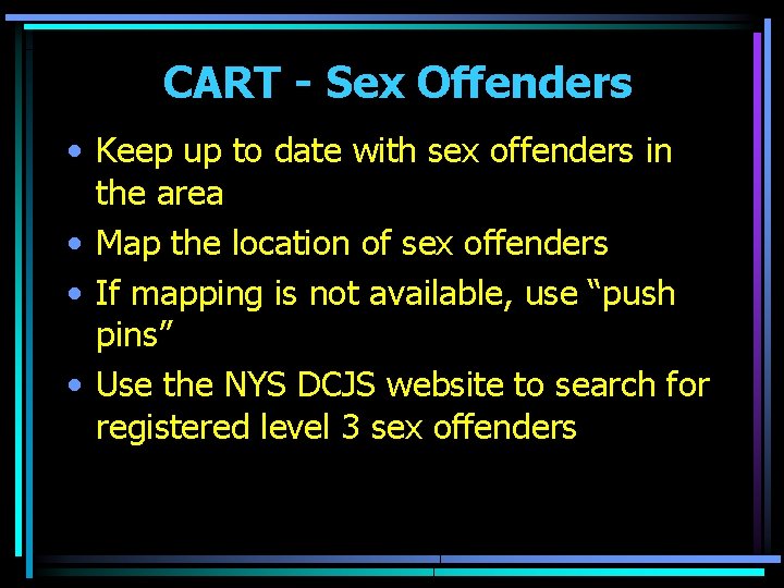 CART - Sex Offenders • Keep up to date with sex offenders in the