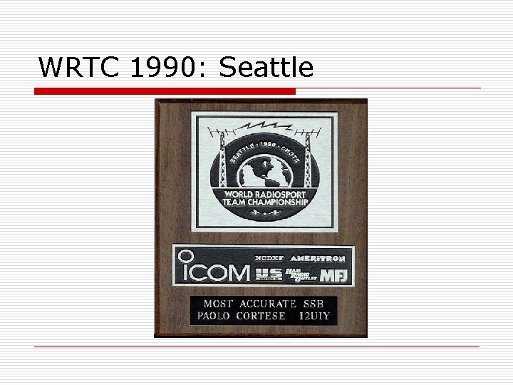WRTC 1990: Seattle 