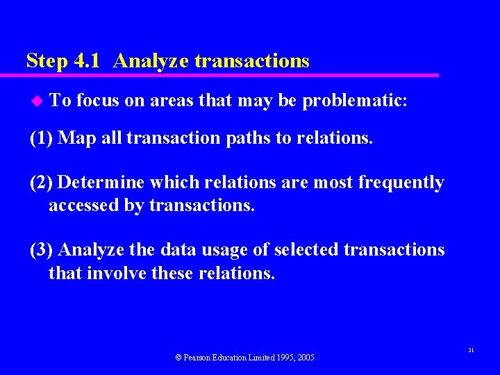 Step 4. 1 Analyze transactions u To focus on areas that may be problematic: Step 4. 1 Analyze transactions u To focus on areas that may be problematic: