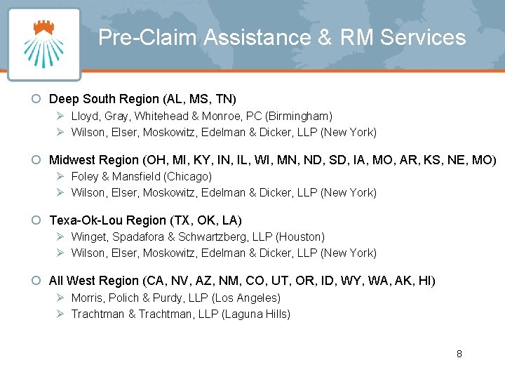 Pre-Claim Assistance & RM Services ¡ Deep South Region (AL, MS, TN) Ø Lloyd,