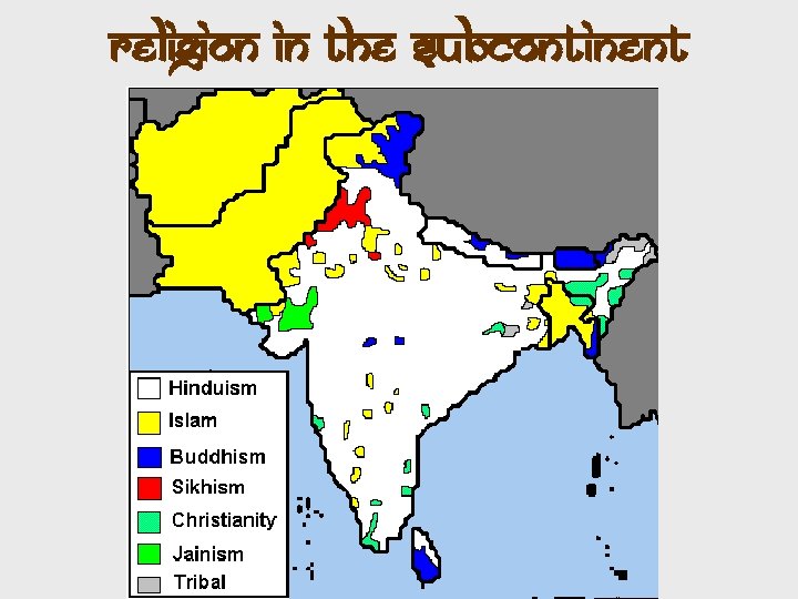 Religion in the Subcontinent 