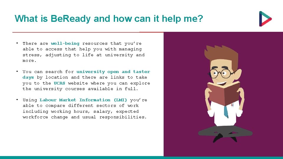 What is Be. Ready and how can it help me? • There are well-being