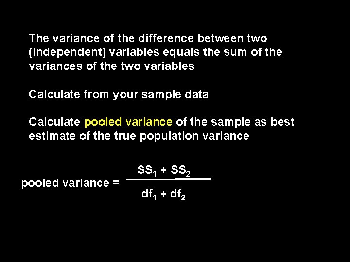 The variance of the difference between two (independent) variables equals the sum of the