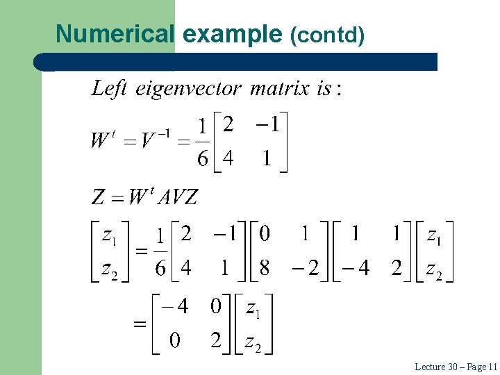 Numerical example (contd) Lecture 30 – Page 11 