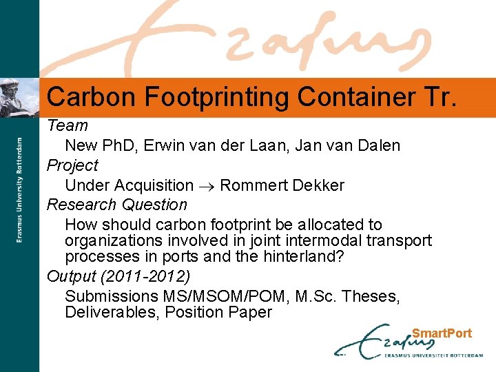 Carbon Footprinting Container Tr. Team New Ph. D, Erwin van der Laan, Jan van