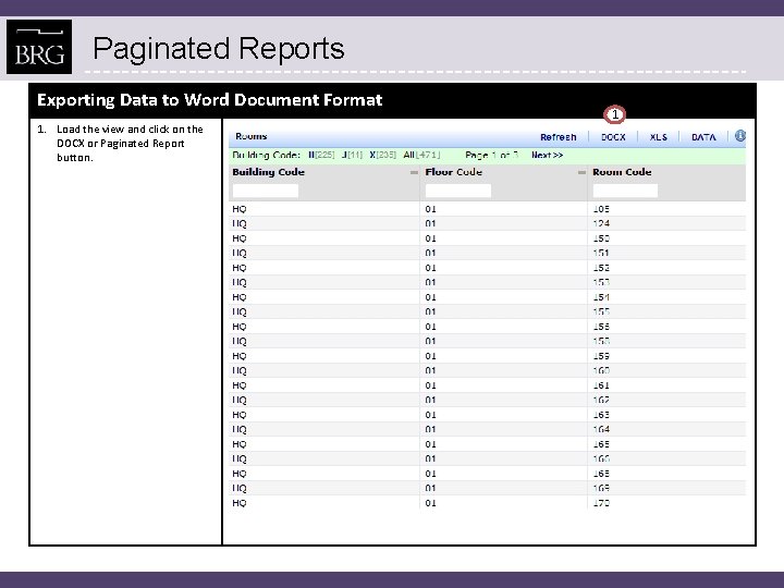 Paginated Reports Exporting Data to Word Document Format 1. Load the view and click
