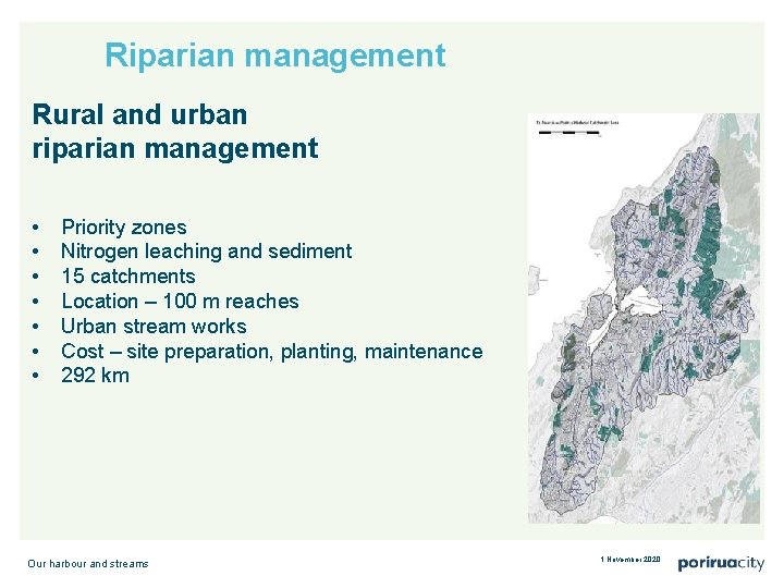 Riparian management Rural and urban riparian management • • Priority zones Nitrogen leaching and