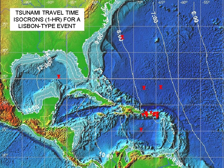 TSUNAMI TRAVEL TIME ISOCRONS (1 -HR) FOR A LISBON-TYPE EVENT 