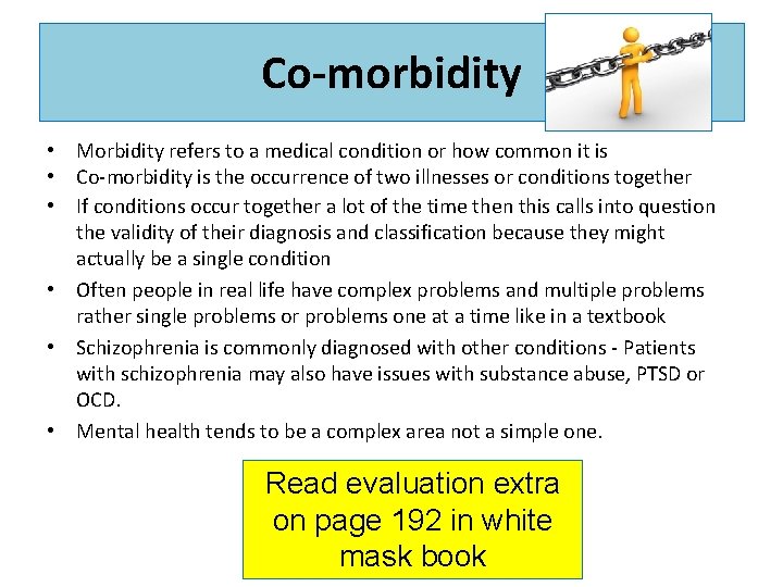 Co-morbidity • Morbidity refers to a medical condition or how common it is •