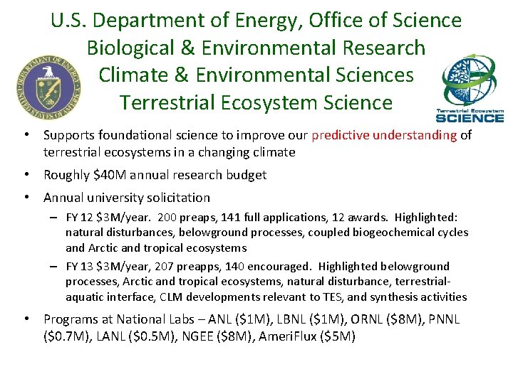 U. S. Department of Energy, Office of Science Biological & Environmental Research Climate &