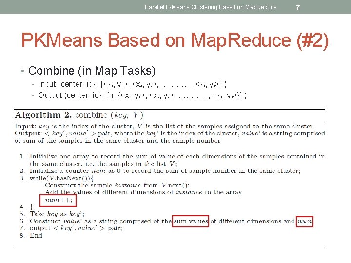 Parallel K-Means Clustering Based on Map. Reduce 7 PKMeans Based on Map. Reduce (#2)