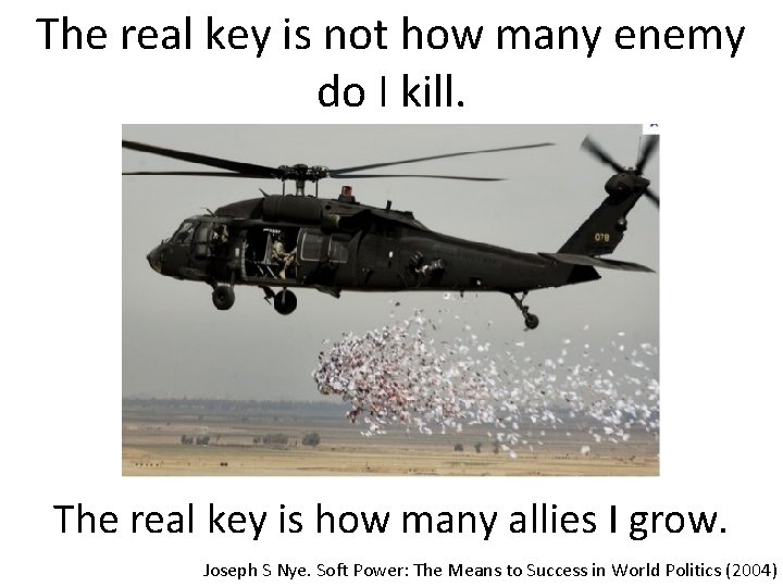 The real key is not how many enemy do I kill. The real key