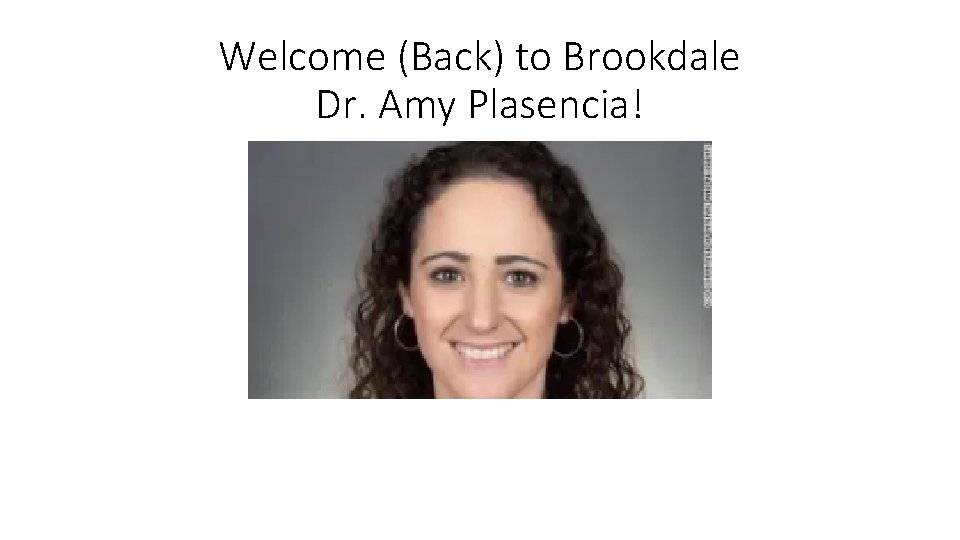 Welcome (Back) to Brookdale Dr. Amy Plasencia! 