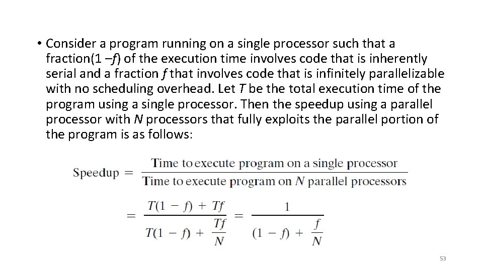  • Consider a program running on a single processor such that a fraction(1