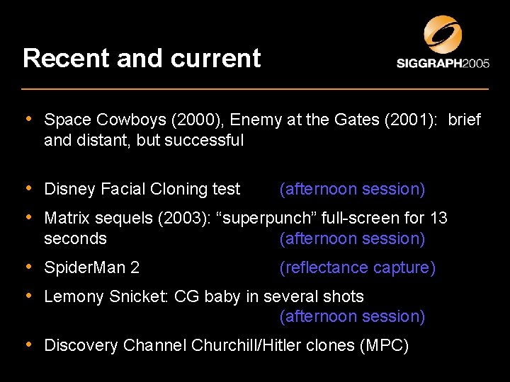Recent and current • Space Cowboys (2000), Enemy at the Gates (2001): brief and