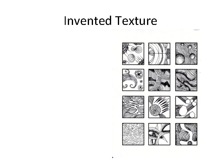 Invented Texture Invented Texture