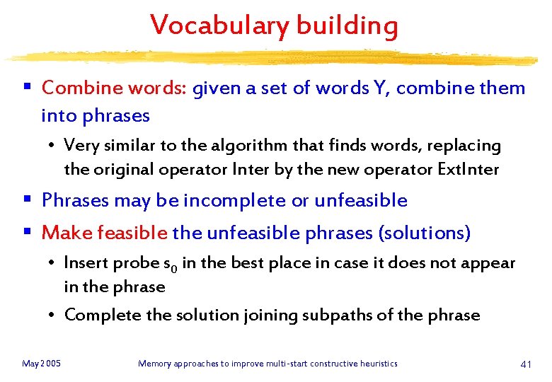 Vocabulary building § Combine words: given a set of words Y, combine them into