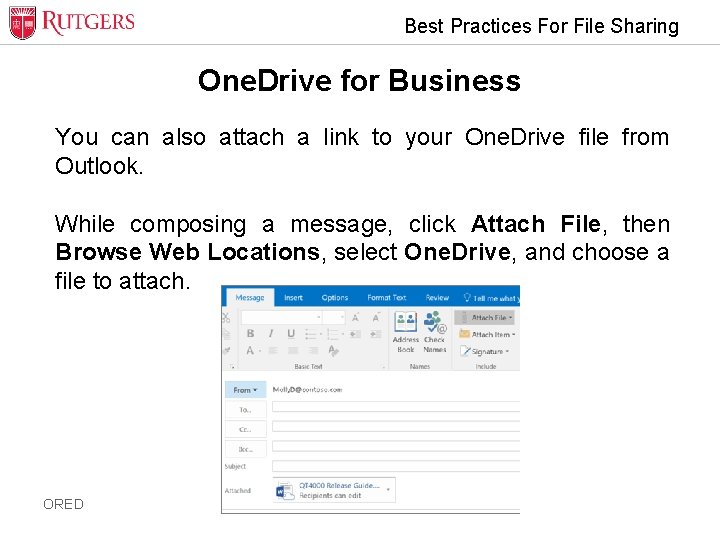 Best Practices For File Sharing One. Drive for Business You can also attach a