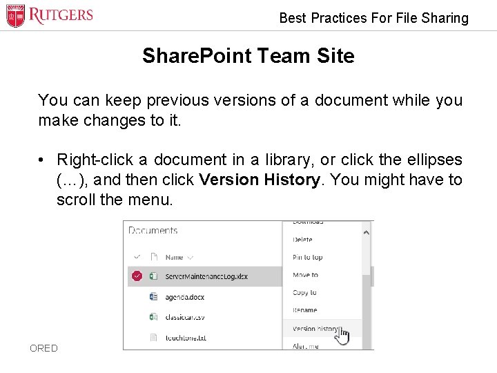 Best Practices For File Sharing Share. Point Team Site You can keep previous versions