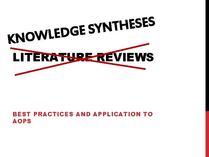 S E H T N Y S E G D E L W KNO