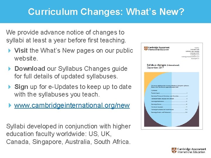 Curriculum Changes: What’s New? We provide advance notice of changes to syllabi at least