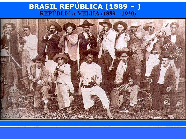 BRASIL REPÚBLICA (1889 – ) REPÚBLICA VELHA (1889 – 1930) iair@pop. com. br Prof.