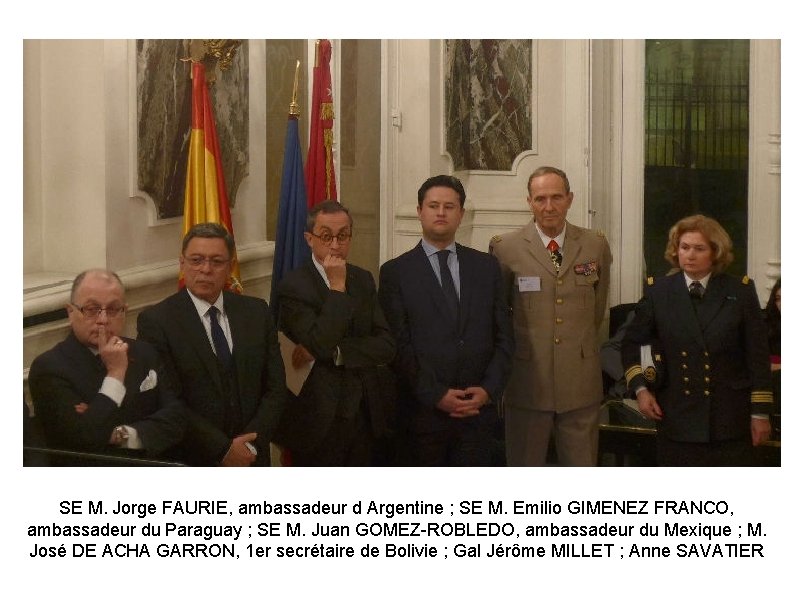 SE M. Jorge FAURIE, ambassadeur d Argentine ; SE M. Emilio GIMENEZ FRANCO, ambassadeur