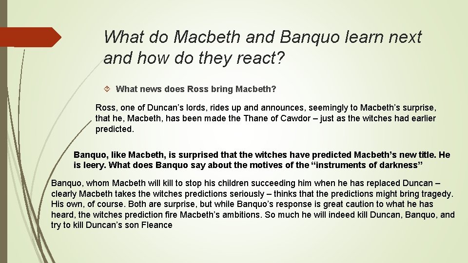 What do Macbeth and Banquo learn next and how do they react? What news