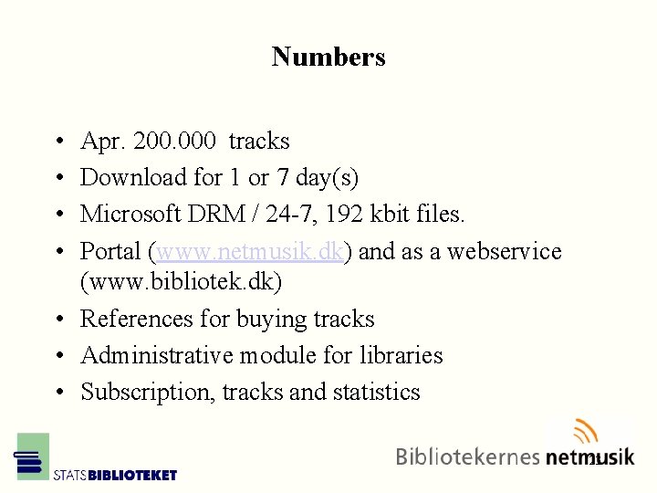 Numbers • • Apr. 200. 000 tracks Download for 1 or 7 day(s) Microsoft