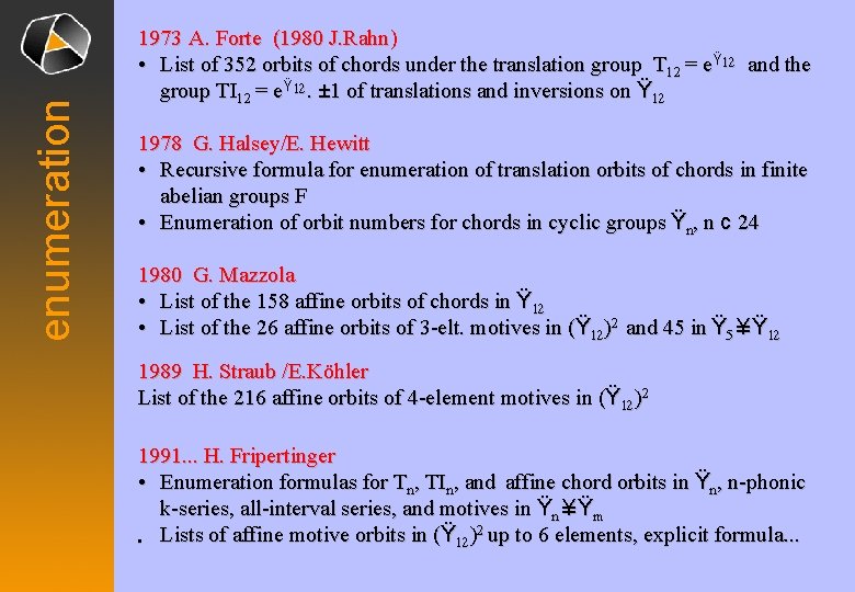enumeration 1973 A. Forte (1980 J. Rahn) • List of 352 orbits of chords