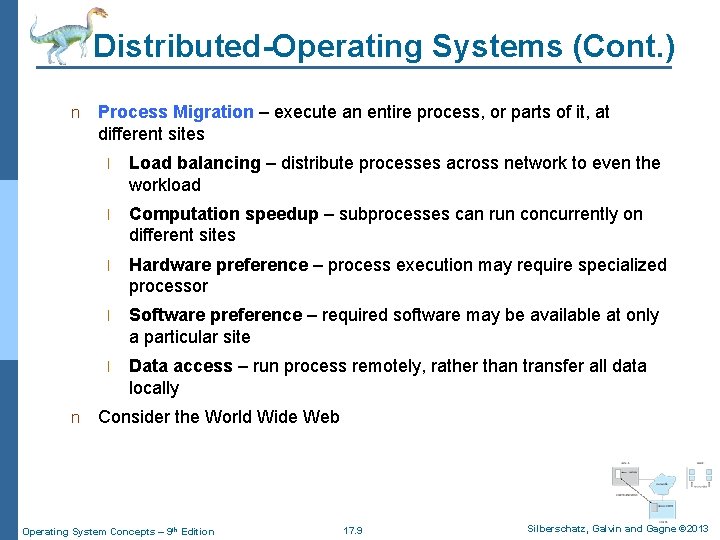 Distributed-Operating Systems (Cont. ) n n Process Migration – execute an entire process, or