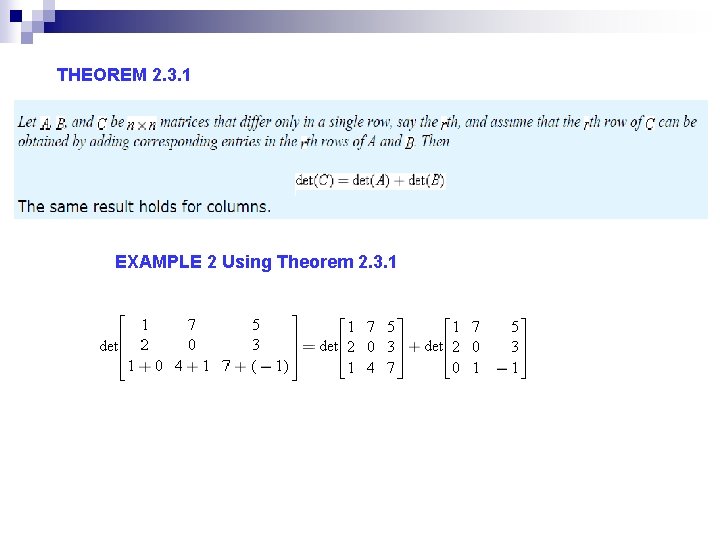 THEOREM 2. 3. 1 EXAMPLE 2 Using Theorem 2. 3. 1 