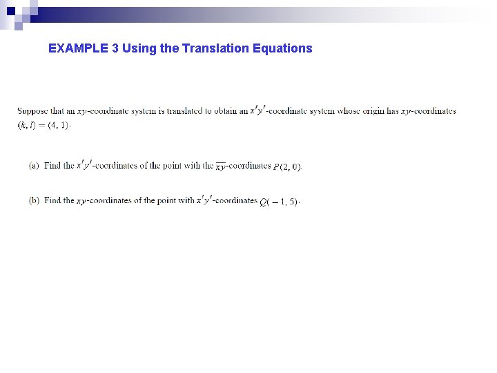 EXAMPLE 3 Using the Translation Equations 