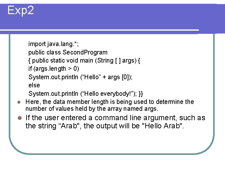 Exp 2 import java. lang. *; public class Second. Program { public static void Exp 2 import java. lang. *; public class Second. Program { public static void