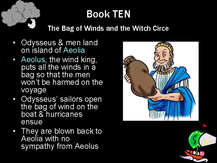 Book TEN The Bag of Winds and the Witch Circe • Odysseus & men