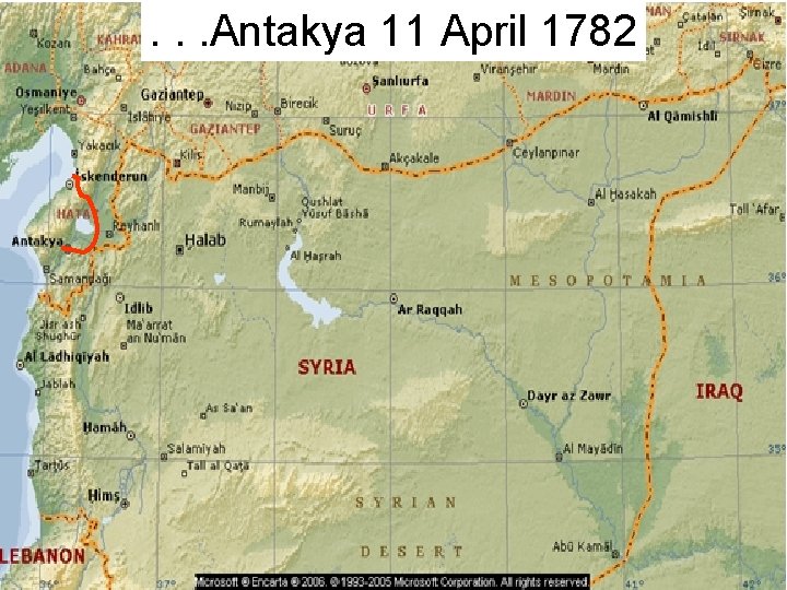 . . . Antakya 11 April 1782 